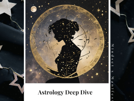 Cover Photo for Astrology Deep Dive Reading by Mindset and Manifest